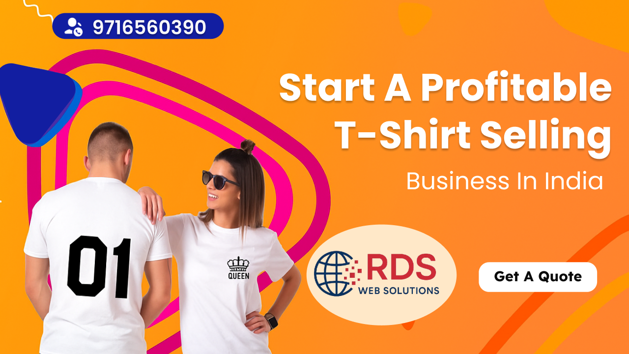 How to Start a T-Shirt Selling Business in India (2025 Step-by-Step Guide)